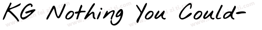 KG Nothing You Could字体转换